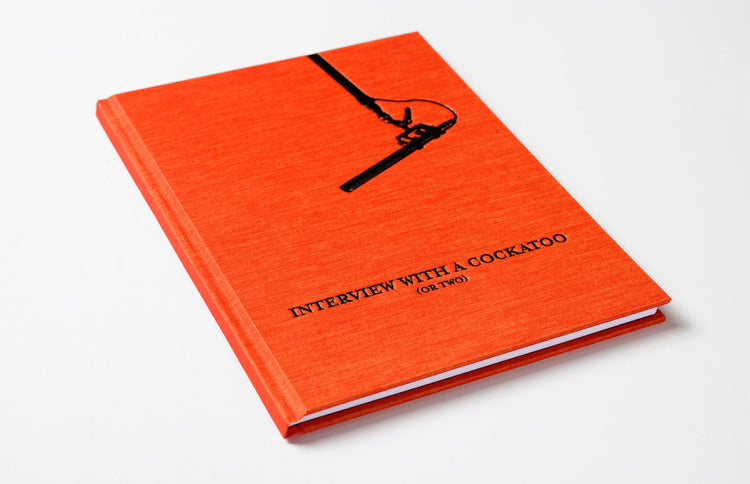 Interview with a Cockatoo (or two) Limited Edition - Sold Out