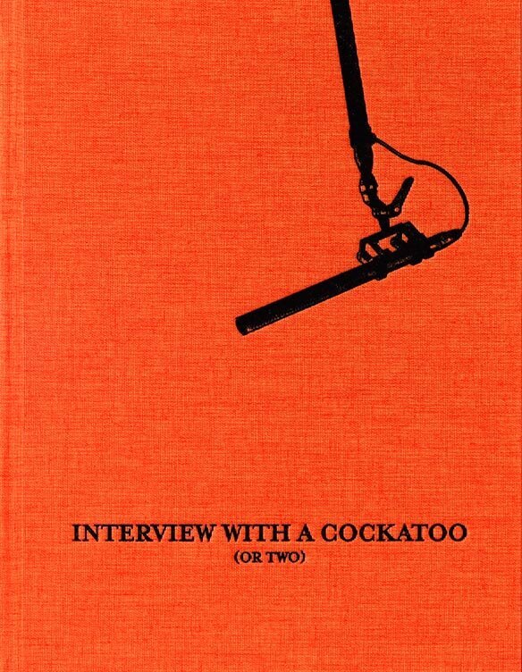 Interview with a Cockatoo (or two) Limited Edition - Sold Out
